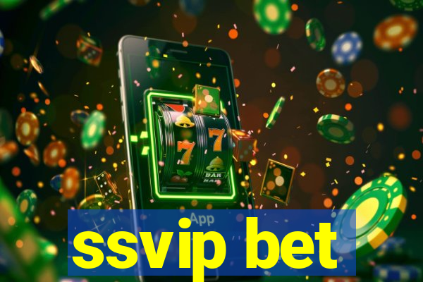 ssvip bet